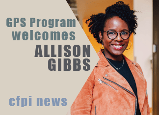 Photo of Allison Gibbs. GPS program welcomes Allison Gibbs. CFPI news