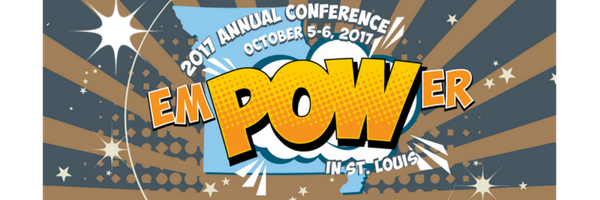 The image shows a cartoon word, Empower, with the POW emphasized. It reads, 2017 annual conference October 5th through the 6th, 2017 in St. Louis