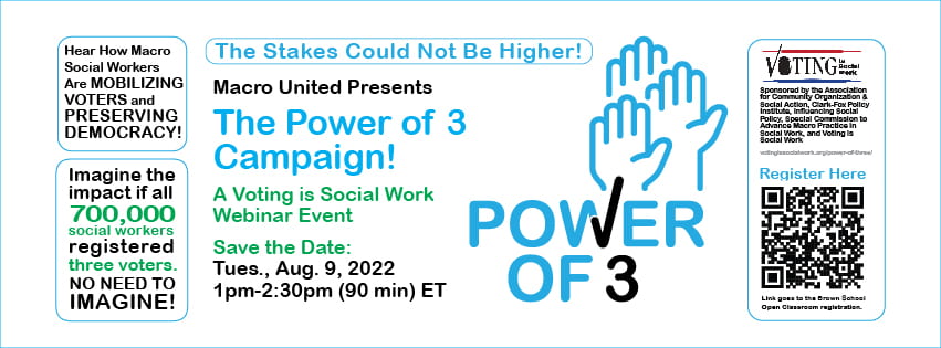 Save the Date for Power of 3 Voting Is Social Work Campaign