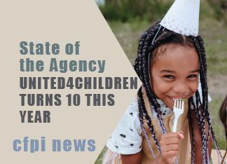 State of the Agency: United 4 Children turns 10 years old this year